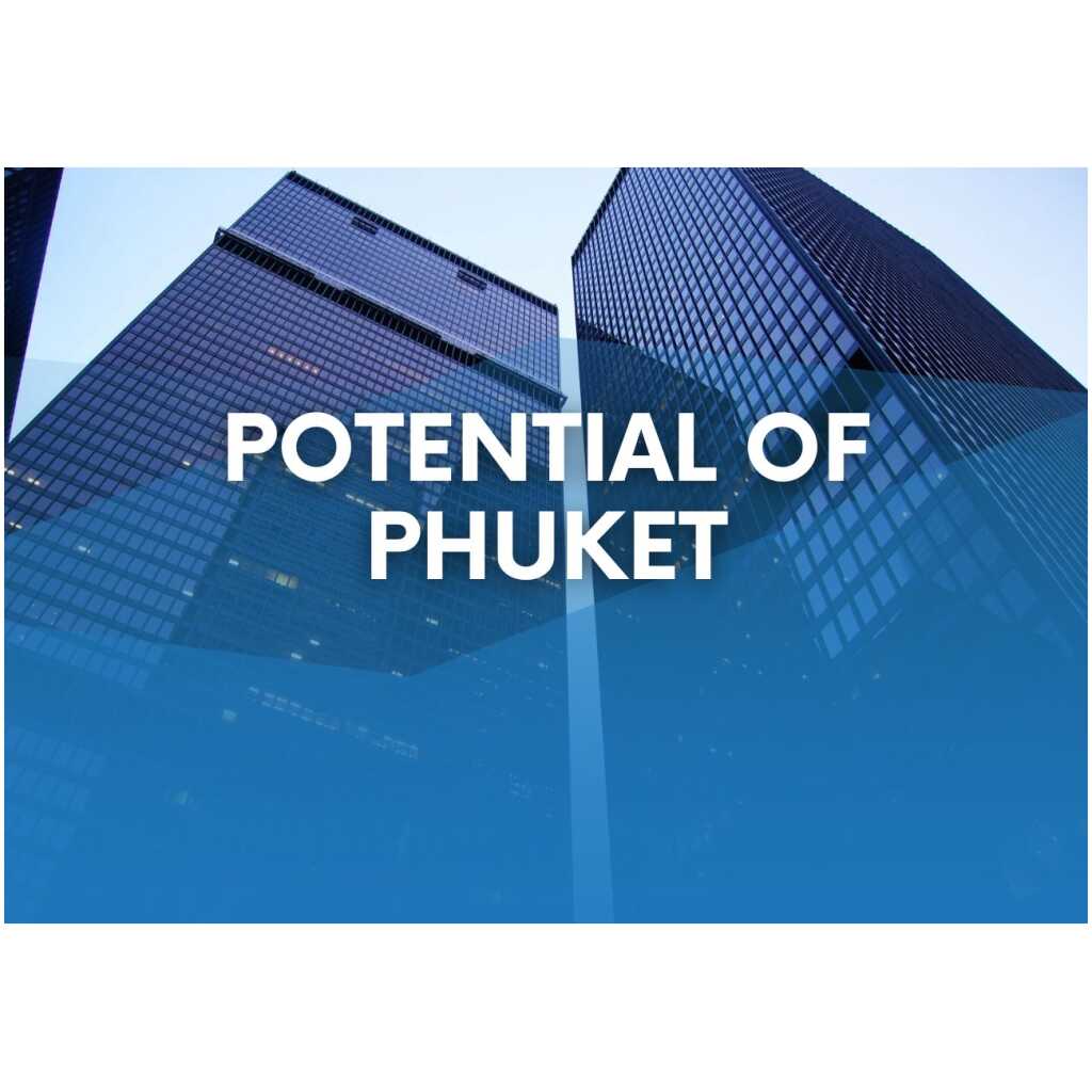 Potential of Phuket